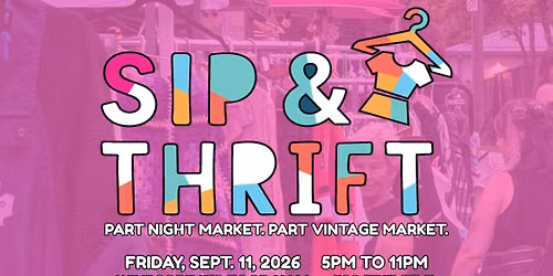 Sip & Thrift Vintage Market