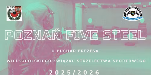 I Edycja POZNA\u0143 FIVE STELL O PUCHAR PREZESA WZSS