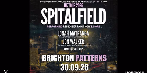 Spitalfield at Patterns, Brighton