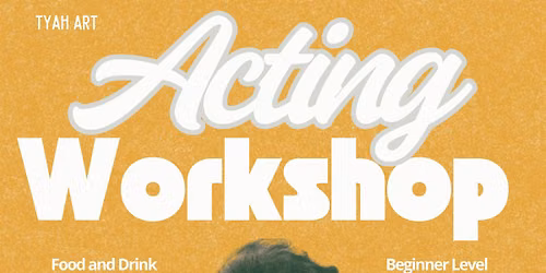 Acting & Performance workshop-Beginner