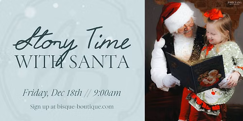 Friday StoryTime with Santa