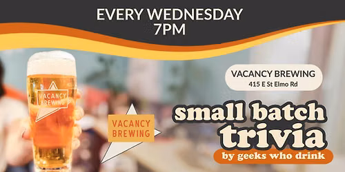 Small Batch Trivia Night at Vacancy Brewing