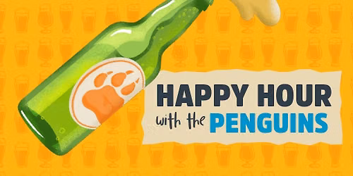 Happy Hour with the Penguins