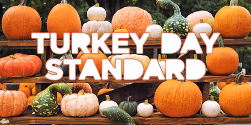 Turkey Day Standard