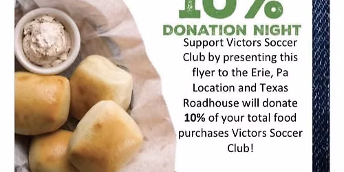 Dine to Donate at Texas Roadhouse Benefitting Victors Soccer Club\/CP Girls Soocer Program