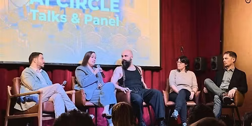 AI CIRCLE: Talks & Panel #2 (MAKING MONEY WITH AI)