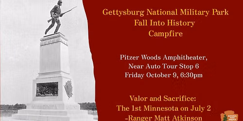 Fall Campfire- Valor and Sacrifice: The 1st Minnesota on July 2