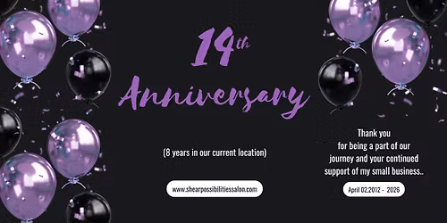 Shear Possibilties 14th Anniverary Celebration