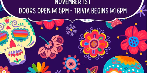 Tacos and Trivia: Day of the Dead