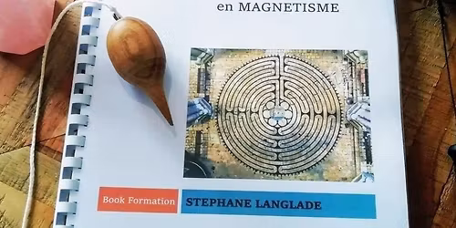 Formation de Praticien en Magn\u00e9tisme - Toulouse