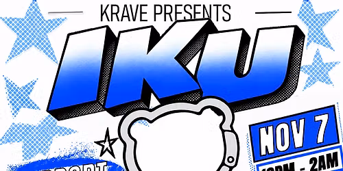 KRAVE PRESENTS: IKU @ POP-UP DISTRICT