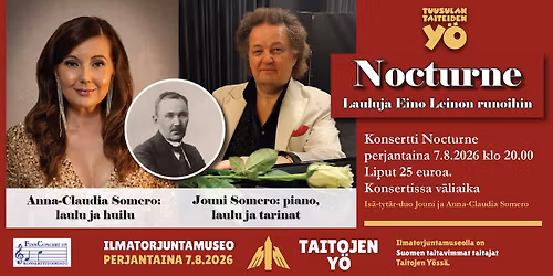 Konsertti NOCTURNE, Eino Leino \u2013 TAITEIDEN Y\u00d6 \u2022 Pe 7.8. klo 20 \u2022 Jouni ja Anna-Claudia Somero