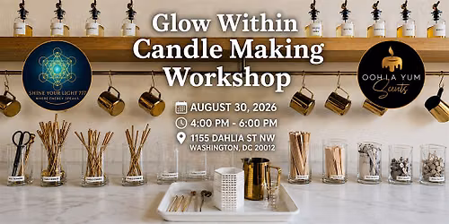 Glow Within Candle Workshop