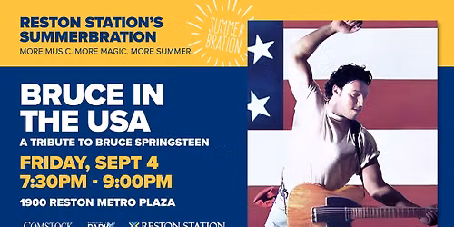 FREE CONCERT - Summerbration Presents: BRUCE IN THE USA