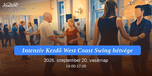 Intenz\u00edv kezd\u0151 west coast swing h\u00e9tv\u00e9ge