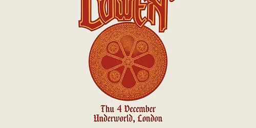 LOWEN at The Underworld - London