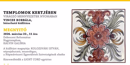 Templomok kertj\u00e9ben \u2013 Vir\u00e1gz\u00f3 mennyezetek nyom\u00e1ban