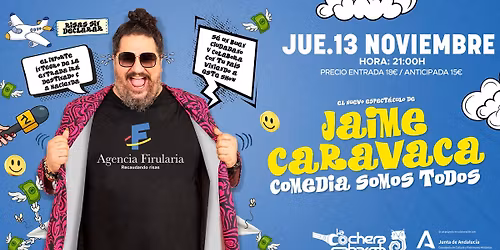 JAIME CARAVACA "COMEDIA SOMOS TODOS"