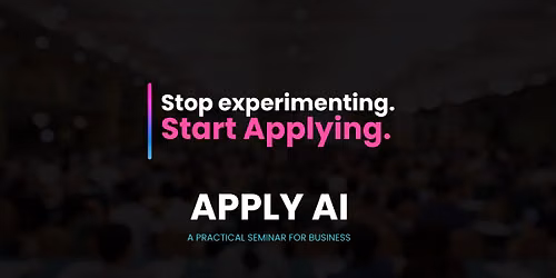 Apply AI: A Practical Seminar for Business