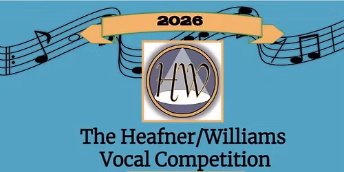 2026 Heafner Williams Vocal Competition