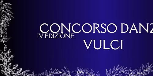 Concorso Danza Vulci \ud83e\ude70 IV edizione