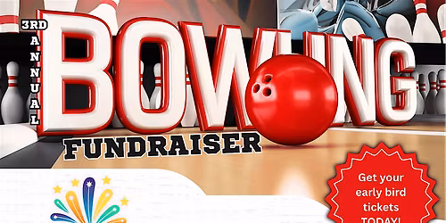 3rd Annual Bowling Fundraiser