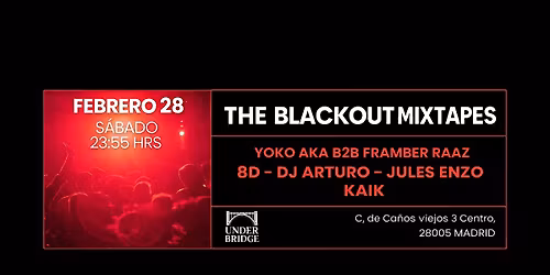 The Black Out Mix Tapes (Under Bridge)