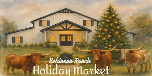 Holiday Market at Robinson Ranch 