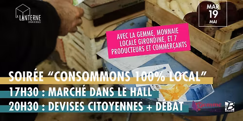 Soir\u00e9e "Consommons 100% local"