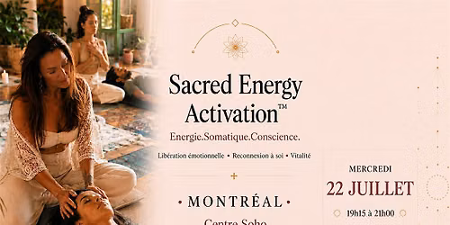 Activation de l'Energie Sacr\u00e9e\u2122 | Sacred Energy Activation