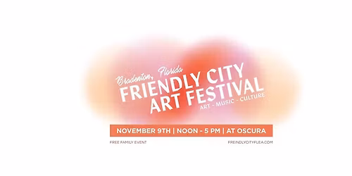 Friendly City Art Festival November 9 