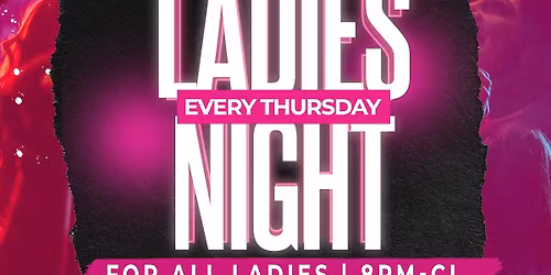Ladies Night at Downtown SoHo!