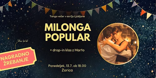 \u2728 Milonga Popular v Zorici \u2728 + DROP-IN klas z Marto