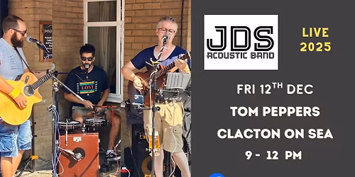 JDS live @ Tom Peppers Clacton-on-Sea