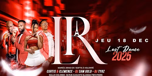 LRT Paris : LAST DANCE 2025