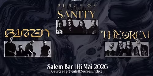 PURGE OF SANITY x BARREN x THEOREM