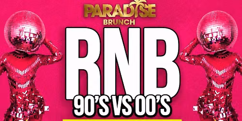 90s vs 00s RnB Bottomless Brunch