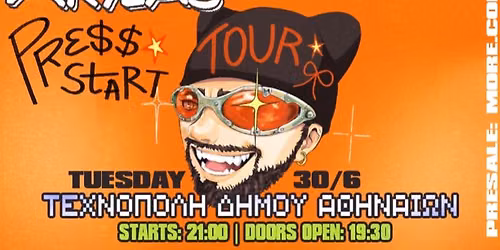 AKYLAS \ud83d\udc7e PRESS START TOUR - \u03a4\u0395\u03a7\u039d\u039f\u03a0\u039f\u039b\u0397