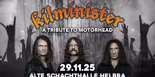 KILMINISTER die MOT\u00d6RHEAD-SHOW