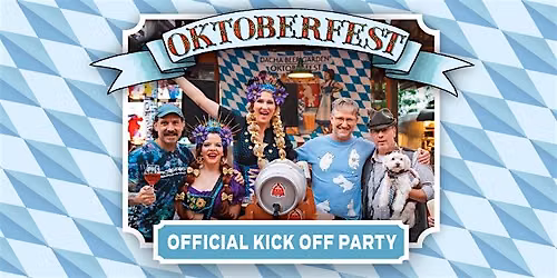 Dacha Oktoberfest Official Kick Off Party