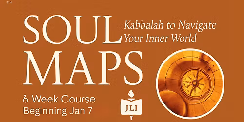 Soul Maps - Kabbalah to Navigate Your Inner World