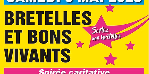 Bretelles et bons vivants