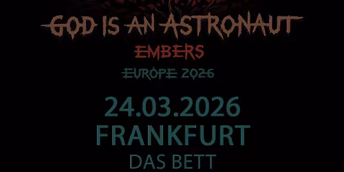 GOD IS AN ASTRONAUT | Frankfurt a. Main | Das Bett