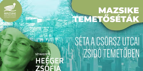 !Betelt! S\u00e9ta a Cs\u00f6rsz utcai zsid\u00f3 temet\u0151ben