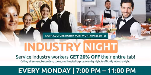 Industry Night at Kava Culture North Fort Worth
