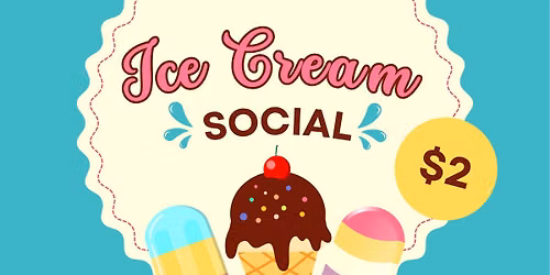 Ice Cream Social