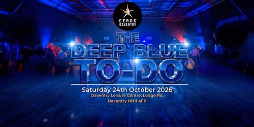 \ud83d\udc99\ud83c\udf0a THE DEEP BLUE TO-DO \ud83c\udf0a\ud83d\udc99 - \ud83d\uddd3\ufe0f Saturday 24th October 2026