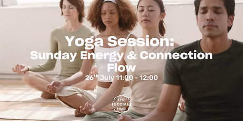 Yoga Session: Sunday Energy & Connection Flow