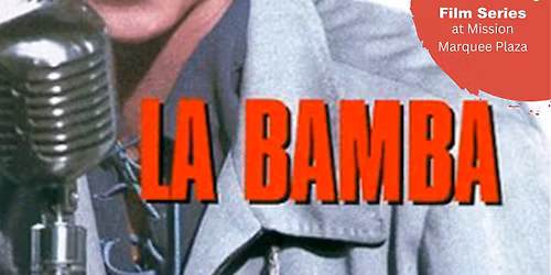 Outdoor Family Film Series: "La Bamba"