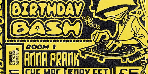 CHE MAC & FRIENDS: \ud83d\udd0a\ud83c\udf89THE BIRTHDAY BASH\ud83c\udf89\ud83d\udd0a